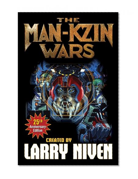 The Man-Kzin Wars (Man-Kzin Wars Series Book 1)