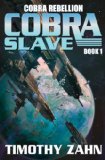 Cobra Slave (Cobra Rebellion Book 1)