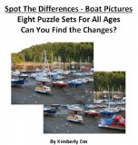 Spot the Difference - Boats - Eight Puzzle Sets to Solve For All Ages