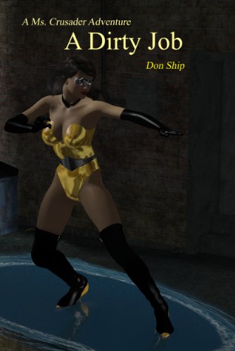 Ms Crusader: Dirty Job