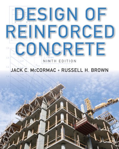 Design of Reinforced Concrete, 9th Edition