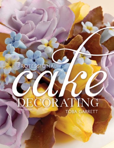 Professional Cake Decorating, 2nd Edition