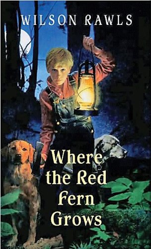 Where the Red Fern Grows (Paperback)