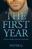 The First Year (The Nate Hunter series Book 1)