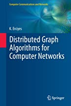 Distributed Graph Algorithms for Computer Networks (Computer Communications and Networks)