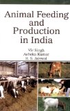 Animal Feeding and Production in India