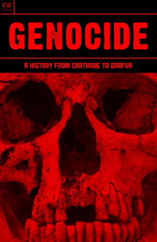 Genocide: A History from Carthage to Darfur