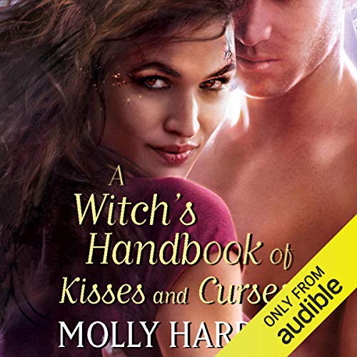 A Witch's Handbook of Kisses and Curses: Half-Moon Hollow, Book 7