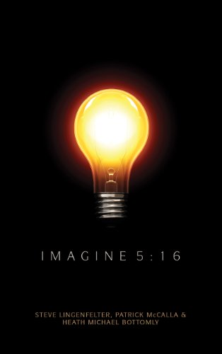 Imagine 5:16