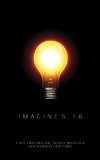 Imagine 5:16