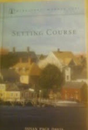 Setting Course (Miracles of Marble Cover; Book 12)