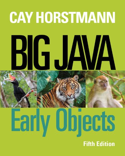 Big Java: Early Objects, 5th Edition