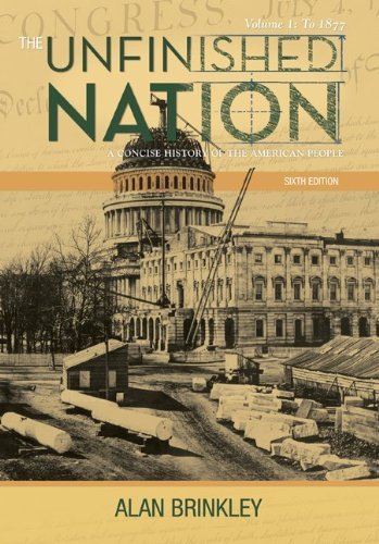 UNFINISHED NATION,V.I:TO 1877