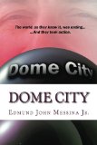 Dome City