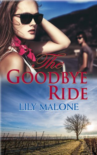 The Goodbye Ride: Australian Vineyard Romance