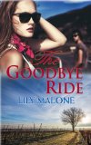 The Goodbye Ride: Australian Vineyard Romance