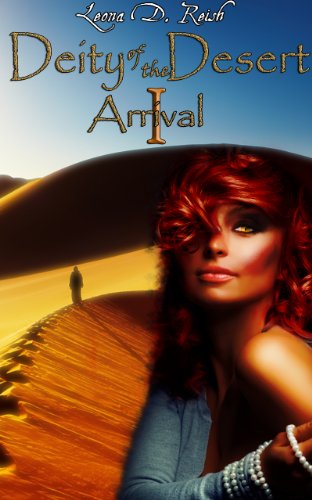 Deity of the Desert I: Arrival (Monster Girl Erotic Romance)