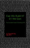 Can We Build It? 01 We Can