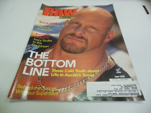 Wwf Magazine June 2000 the Bottom Line Stone Cold Truth About Life in Austin Texas (wwf magazine)