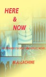 HERE & NOW (Rosemary Cooper Time Travel Mystery Book 4)