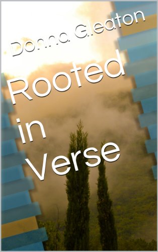 Rooted in Verse