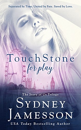 Book Cover TouchStone for play (Story of Us Trilogy Book 1)