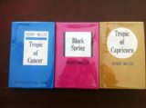 Tropic of Cancer, Tropic of Capricorn and Black Spring (The Obelisk Trilogy)