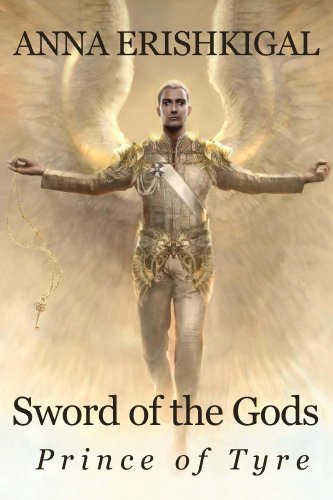 Sword of the Gods:  Prince of Tyre (Sword of the Gods Saga Book 2)