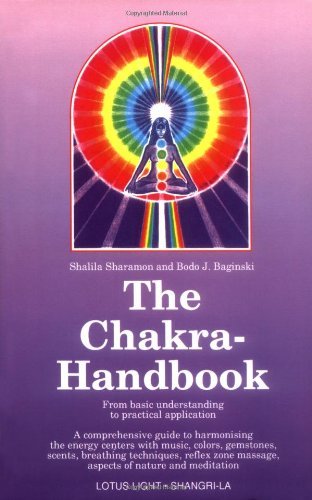 The Chakra Handbook: From Basic Understanding to Practical Application