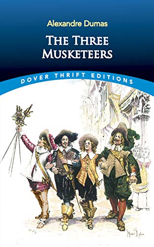 The Three Musketeers (Dover Thrift Editions: Classic Novels)
