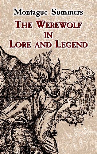 The Werewolf in Lore and Legend (Dover Occult)