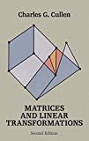 Matrices and Linear Transformations: Second Edition (Dover Books on Mathematics)