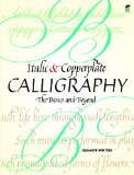 Italic and Copperplate Calligraphy: The Basics and Beyond (Lettering, Calligraphy, Typography)