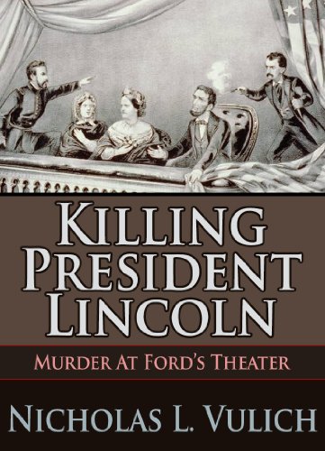 Killing President Lincoln
