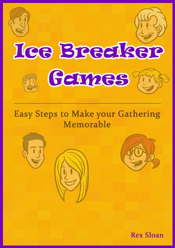 Ice Breaker Games (Ice Breakers Book 1)