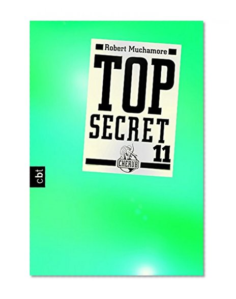 Top Secret 11 - Die Rache (German Edition)