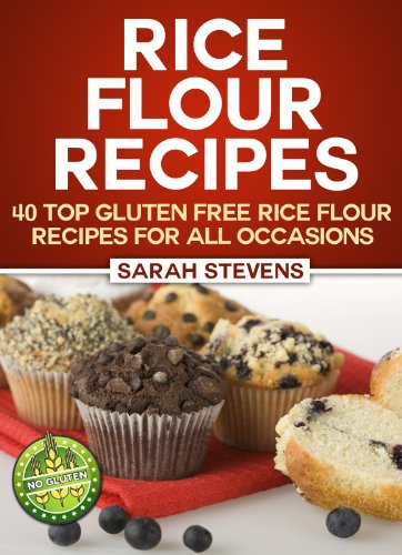 Rice Flour Recipes - 40 Gluten Free Rice Flour Recipes For All Occasions
