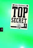 Top Secret 11 - Die Rache (German Edition)