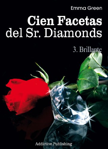 Cien Facetas del Sr. Diamonds - vol. 3: Brillante (Spanish Edition)