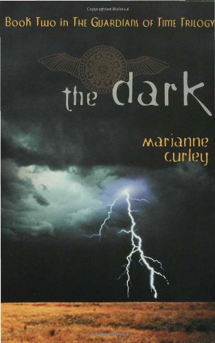 The Dark (Guardians of Time Trilogy)