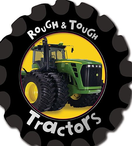 Tractors (Rough and Tough)
