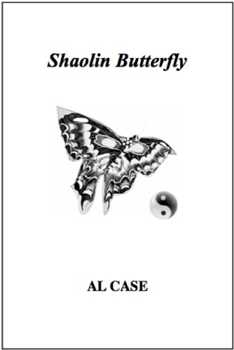 Shaolin Butterfly Kung Fu (Perfect Martial Arts Book 2)