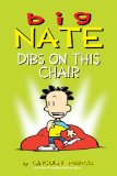 Big Nate: Dibs on This Chair (amp! Comics for Kids)
