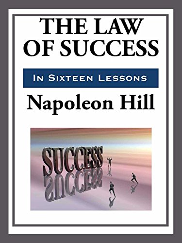 The Law of Success in Sixteen Lessons