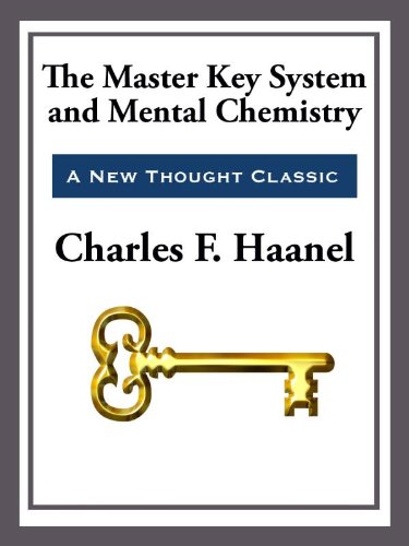 The Master Key System & Mental Chemistry