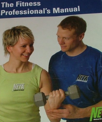 NETA The Fitness Professional's Manual