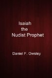 Isaiah the Nudist Prophet