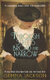 Through Streets Broad and Narrow (Ivy Rose Series Book 1)