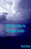 Utilisation pratique des statistiques bivariÃ©es (French Edition)