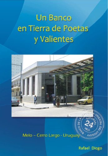Un Banco en Tierra de Poetas y Valientes (Spanish Edition)